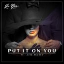 Le Gar Ft. Lydia Rhodes - Put It On You (Original mix)