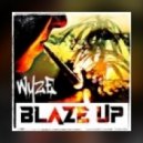 WyzE - Blaze Up