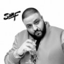 DJ Khaled - Anotha One (Sam F Remix)