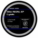 Crystalite - Soul recall