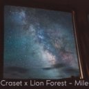 CraSET x Lion Forest - Mile