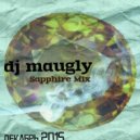 Dj Maugly - Sapphire Mix