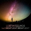 FINAL DJS, Bright Light Bright Light - Lost In Feelings (Original mix)