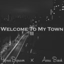 ЧёрныйВариант & Assau Barak - Welcome to My Town