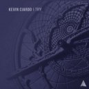 Kevin Ciardo - I Try