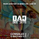 Major Lazer Feat. MO & Dj Snake - Lean On