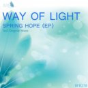 Way Of Light - You Blow My MInd