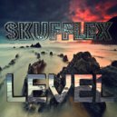 Skufflex - Level