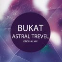 Bukat - Astral Travel