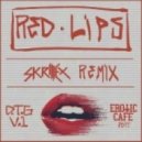 GTA - Red Lips (Skrillex Remix - Erotic Cafe\' Edit) (Erotic Cafe\' Edit)