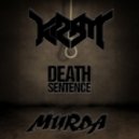 MurDa & Kram - Death Sentence