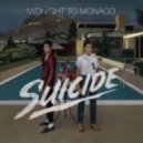 Midnight To Monaco - Suicide (James Oklander Remix)