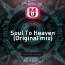 Ivan Marvel - Soul To Heaven