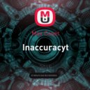 Max Caset - Inaccuracyt