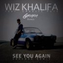 Wiz Khalifa Ft. Charlie Puth - See You Again (G Papa Remix)