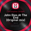 Christopher Dream - John Dies At The End