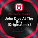 Christopher Dream - John Dies At The End (Original mix)