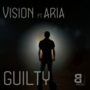 Vision feat. Aria - Guilty (Stelliform Remix)
