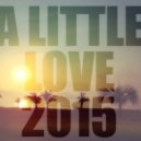 Power Circle - A Little Love 2015