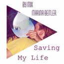 Marina Beitler - Saving my Life