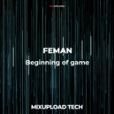 FEMAN - Beginning of game