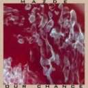 Mazde ft. Curt Jones - Our Chance