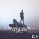 Eminence & Soulero feat. Memia - December (Original mix)