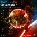 The Cloudy Day - Devastation