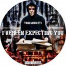 Toni Morreti - I\'ve Been Expecting You (Original mix)