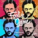 Funkerman ft. J.W. - Foolish Game (Oskar Smaal Remix)