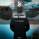 Ross Rayer - One Thing