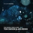 Paris & Simo - Wait (Tom Swoon & ak9 Remix) (Tom Swoon & ak9 Remix)