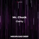 Mr. Chuck - Clarity
