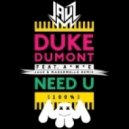 Duke Dumont - Need U 100%