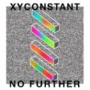 XYconstant - No Further (Original Mix)