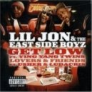 Lil Jon & The East Side Boyz - Get Low