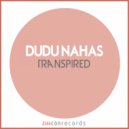 Dudu Nahas - Transpired