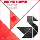 Red Pig Flower - Black Swan