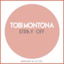 Tobi Monotona - Stray Off