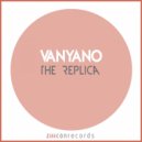 Vayano - Replic Of God