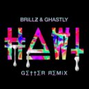 Brillz & Ghastly - Hawt (Getter Remix)