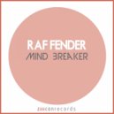 Raf Fender - Close Your Eyes