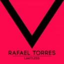 Rafael Torres - Limitless