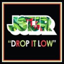 JSTJR - Drop it Low