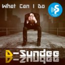D-Sundee - What Can I Do