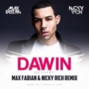 Dawin - Dessert (Max Fabian & Nicky Rich Remix)