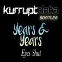 Years & Years - Eyes Shut