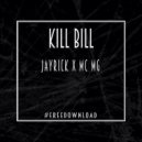 Jayrick - Kill Bill