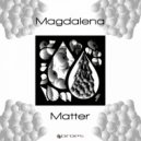 Magdalena - No Matter
