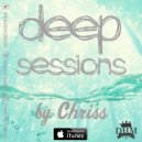 Clouds Testers - Guest Mix 4 Deep Sessions with Chriss